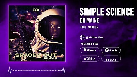 DR Maine - Simple Science (Prod. Sauron)