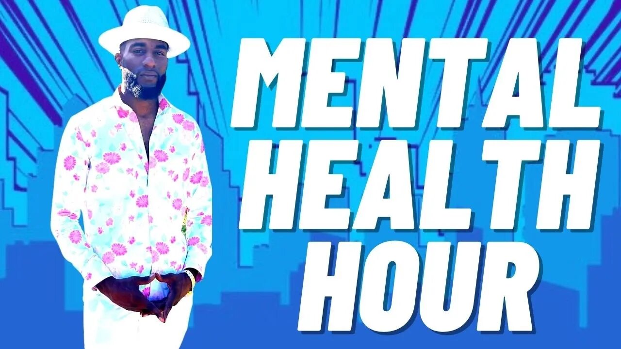 Mental Health hour w/ ROME