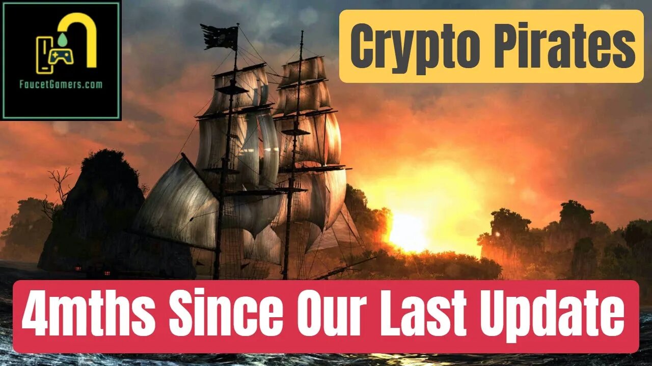 Crypto Pirates Mining Game Update After 4Mths, Earn Free Crypto