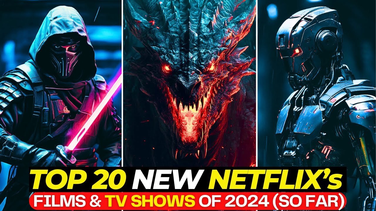 Top 20 Finest NEW Movies & TV Shows On Netflix That You Can't Miss | Best Series To Watch In 2024