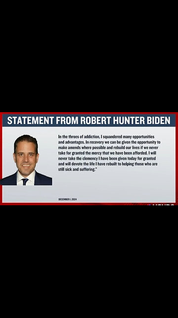 Hunter Biden Issues Statement After Being Pardoned