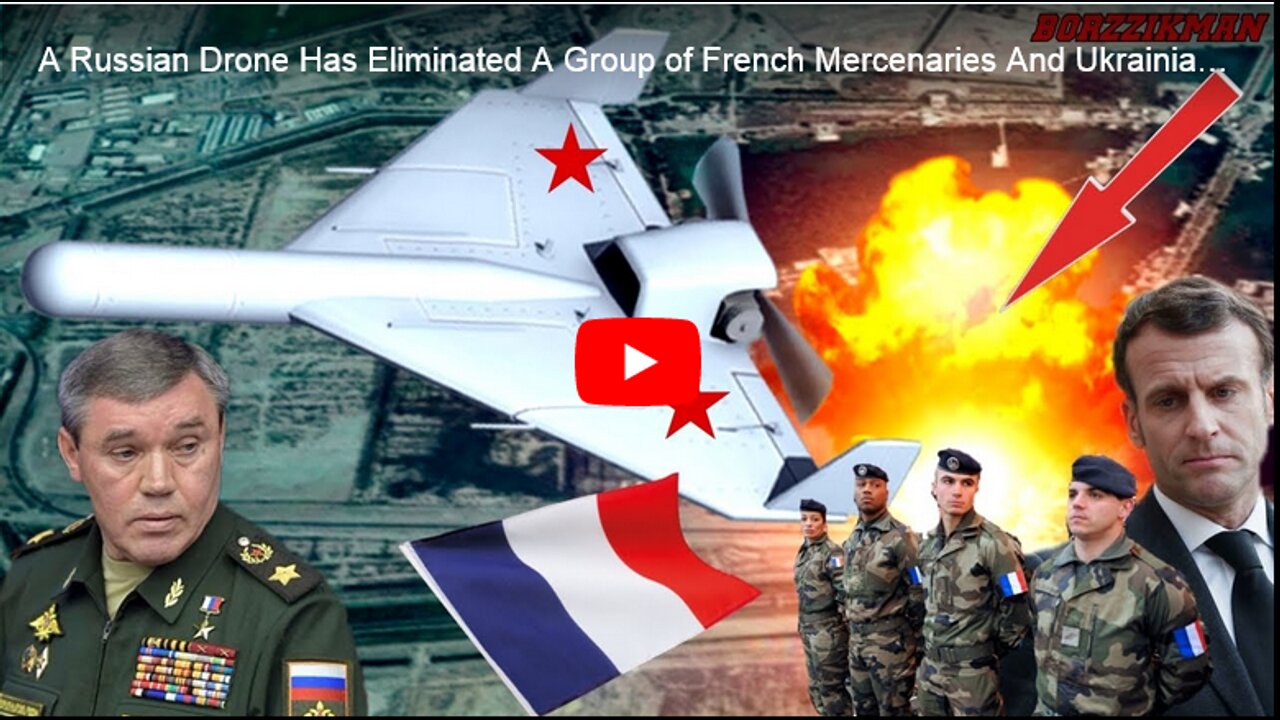 A Russian Drone Has Eliminated A Group of French Mercenaries And Ukrainian Officers In BERYSLAV