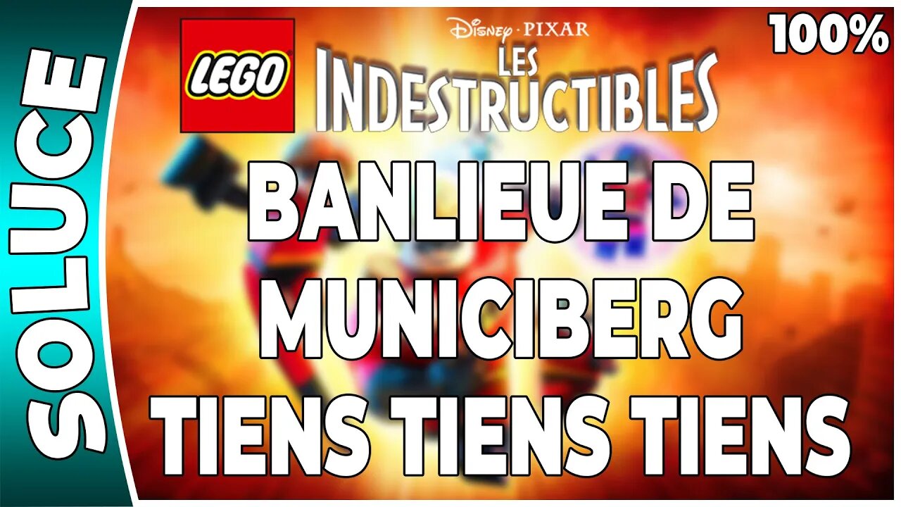 LEGO : Les Indestructibles - DEFI - TIENS TIENS TIENS - BANLIEU DE MUNICIBERG [FR PS3]