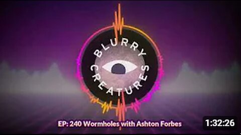 Wormholes with Ashton Forbes