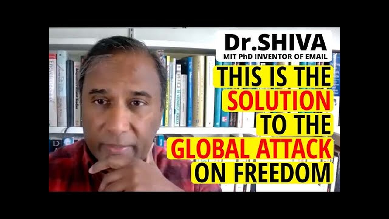Dr.SHIVA LIVE: THIS Is the Solution to the Global Attack on Freedom