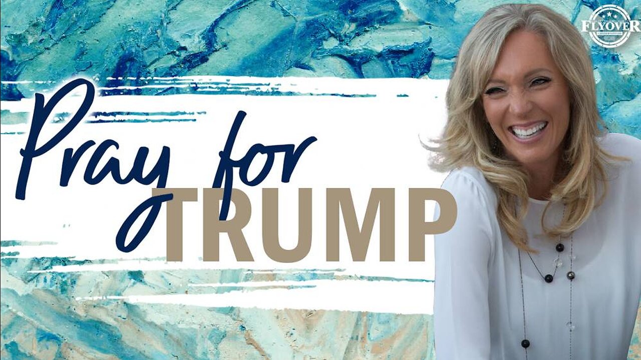 PRAY FOR TRUMP | The Prophetic Report with Stacy Whited
