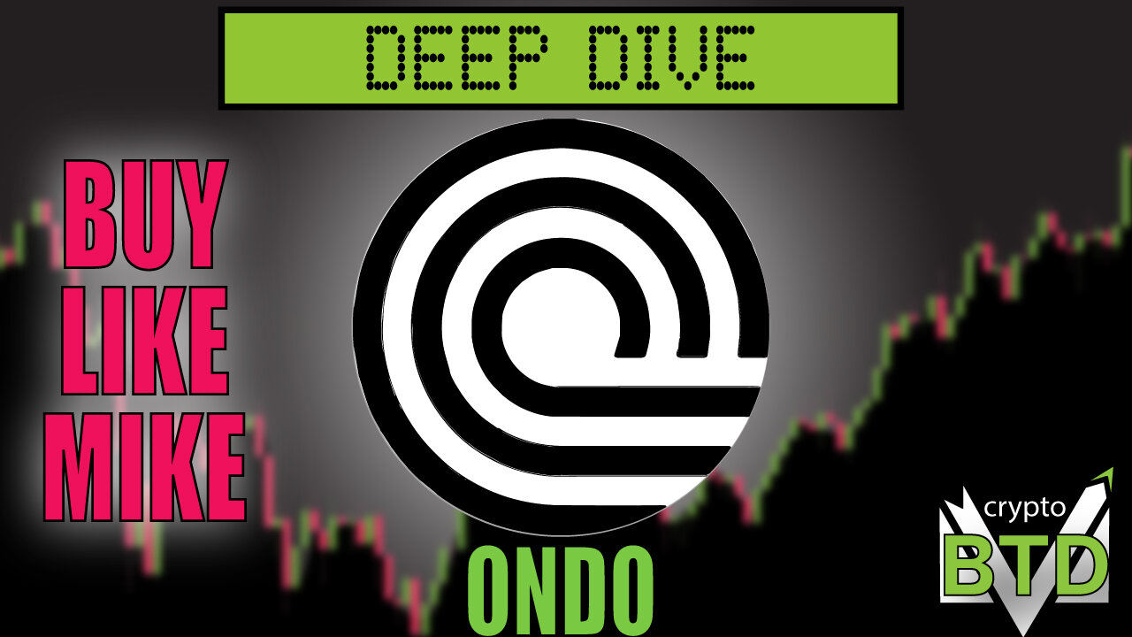 📢 ONDO: Deep Dive [What is ONDO? ] Buy or pass?!