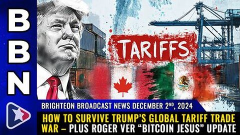 How to survive Trump’s GLOBAL TARIFF TRADE WAR – Plus Roger Ver “Bitcoin Jesus” update