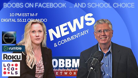 Boobs on Facebook ... And School Choice - OBBM Network News