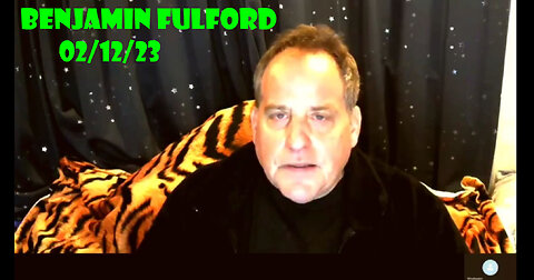 Benjamin Fulford - If Funds Aren'T Found By 13Th February 2023 All Hell Breaks Loose..