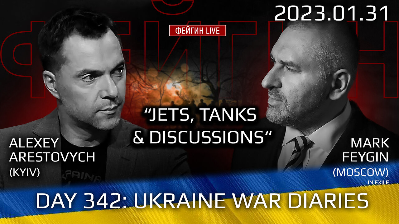 War Day 342: with Former Advisor to Ukraine President, Lt.Colonel Alexey Arestovych & #Feygin