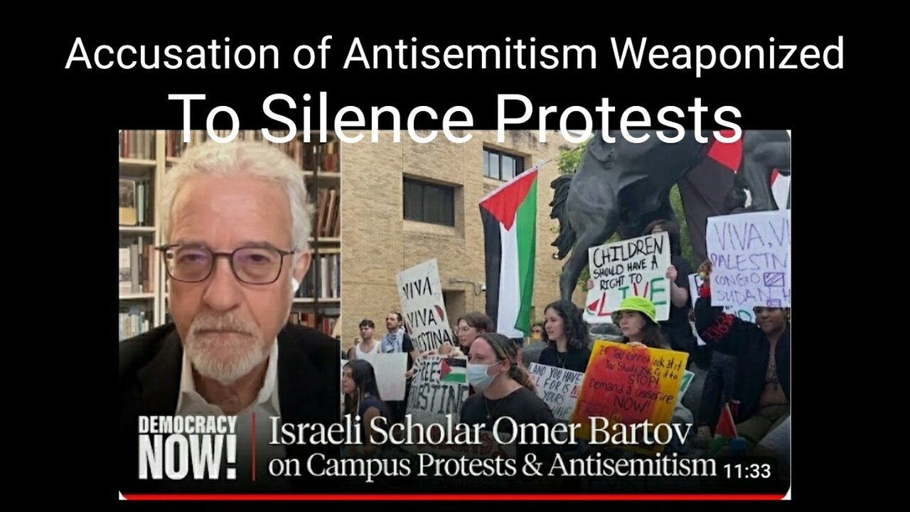 Antisemitism is Being Used to Silence Speech About Israel. Says Jewish Professor/Holocaust Expert