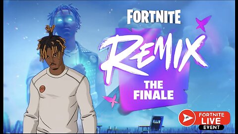 Fortnite Remix: The Finale Event (JUICE WRLD) Tribute!