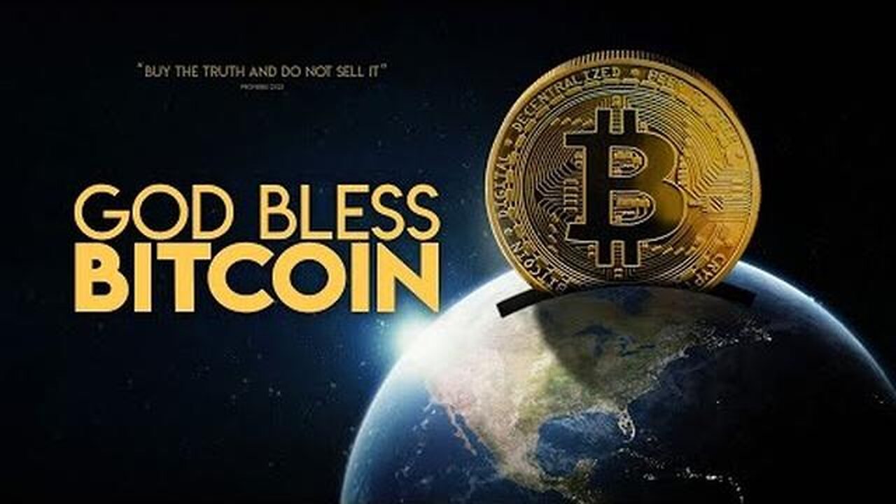 God Bless Bitcoin - Documentary