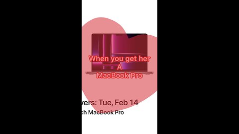 Got to get it how you can! I mean wink 😉 #vday #fyp #MacBookProM2