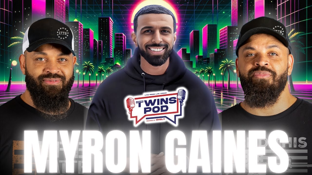 Keeping It Real Will Make Everyone Hate You | Twins Pod - Episode 28 - Myron Gaines