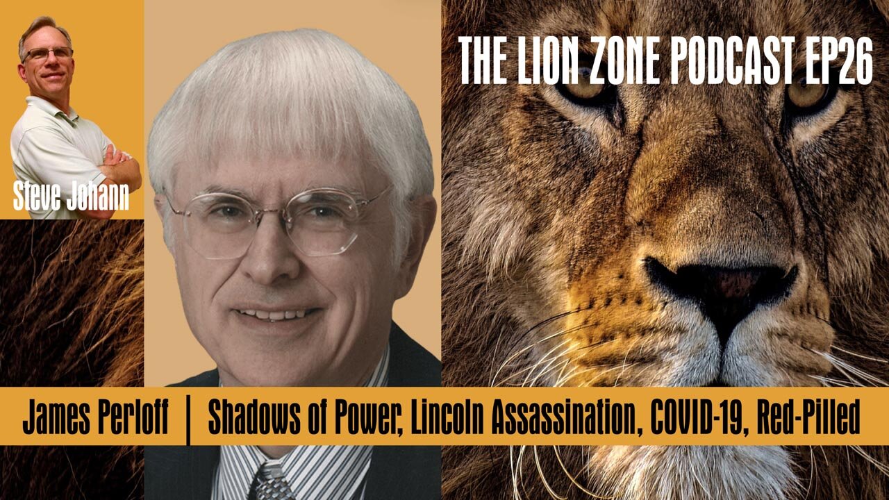 Shadows of Power, Lincoln Assassination, Red-Pilled & More with James Perloff | LZ EP27