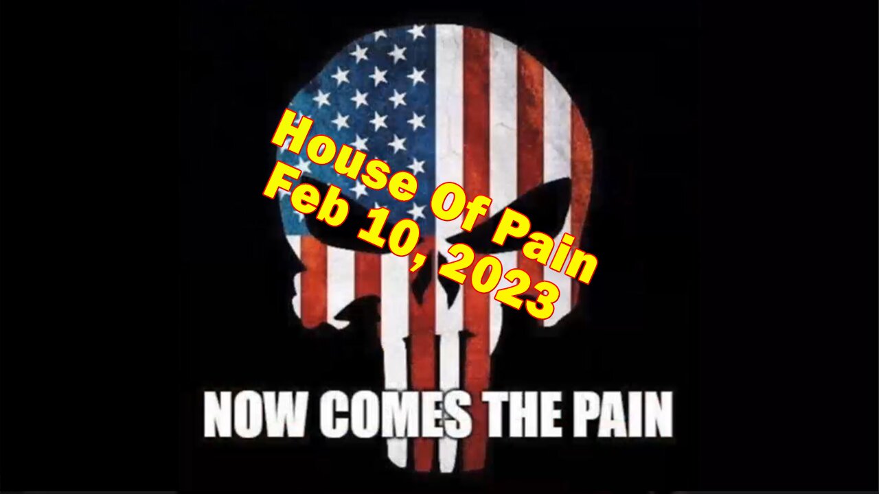 Latest Major Decodes & Intel > House Of Pain Feb 10, 2023