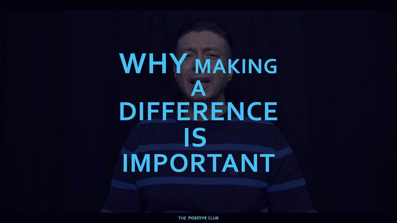 why making a difference is important
