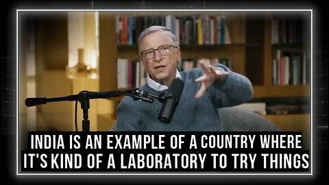 MUST-WATCH INFORMATION: Bill Gates Is Not Just Conducting Illegal Medical Experiments On People In