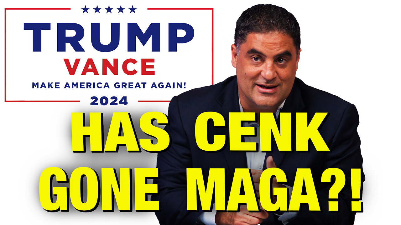 Cenk Uygur Flip Flops on MAGA