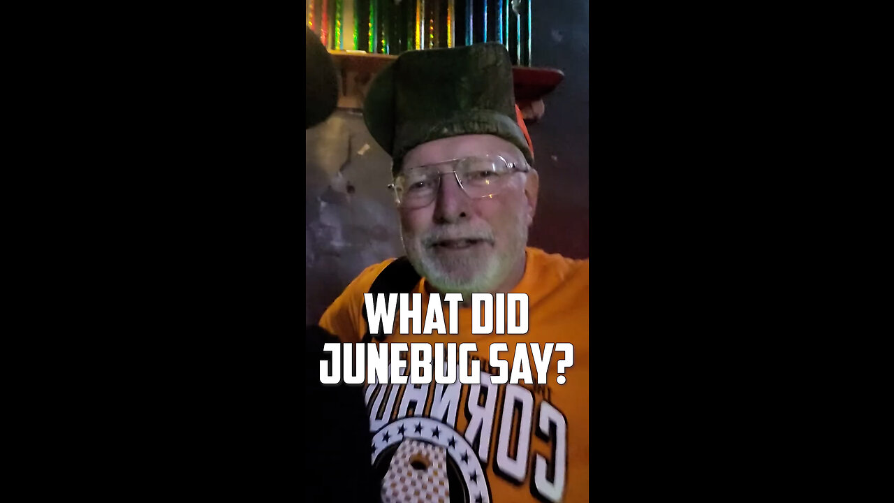 What did Junebug say?