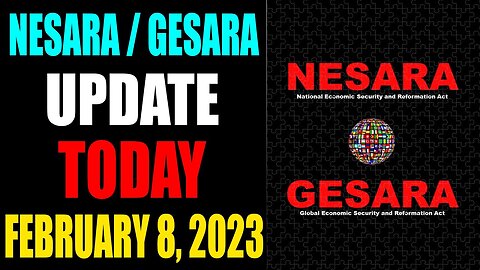 NESARA / GESARA UPDATE TODAY FEBRUARY 8, 2023 - TRUMP NEWS