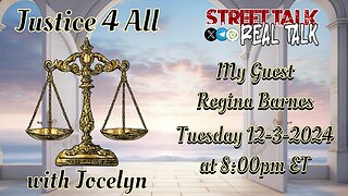 Justice 4 All with Jocelyn 12-3-2024