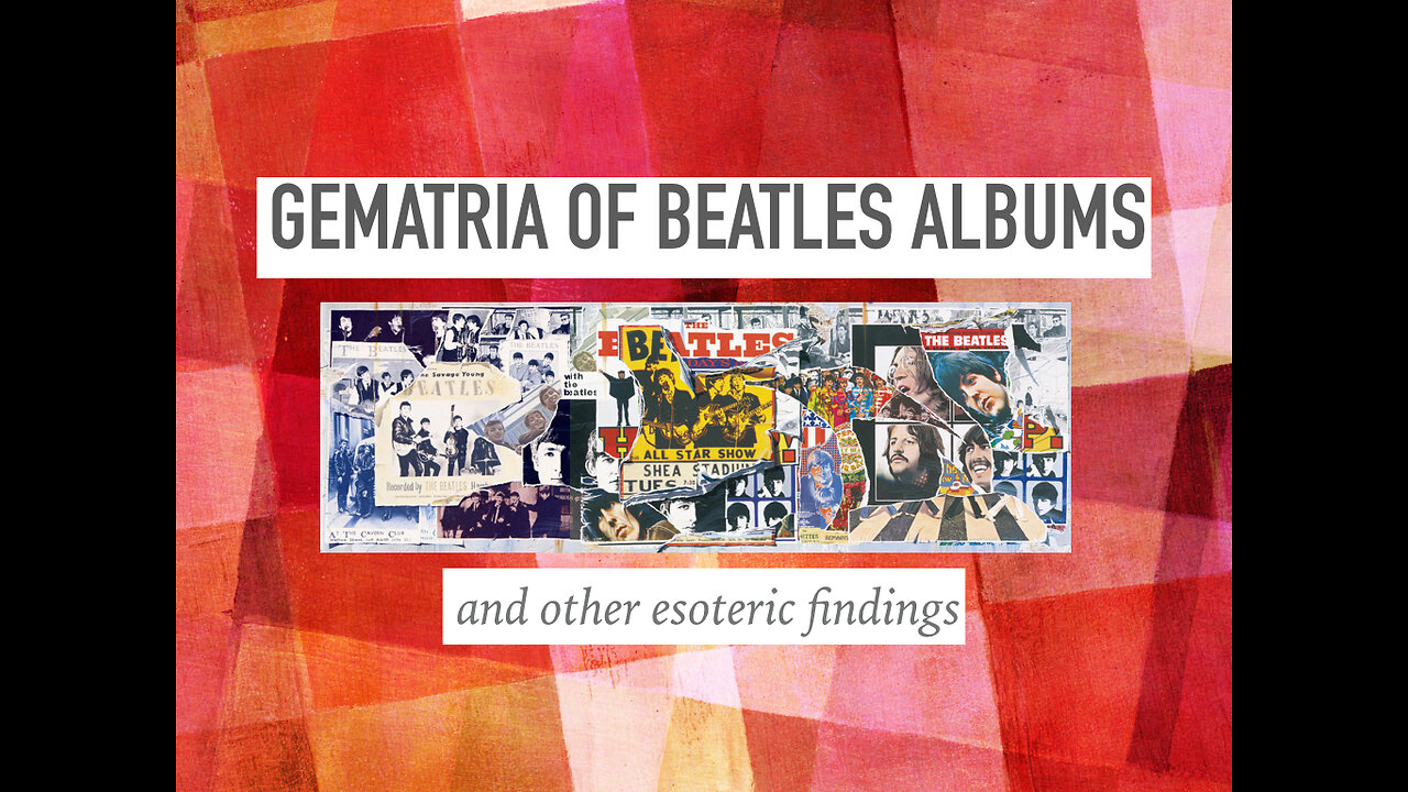 Gematria of Beatles Albums