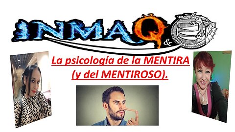 La psicología de la MENTIRA (y del MENTIROSO).