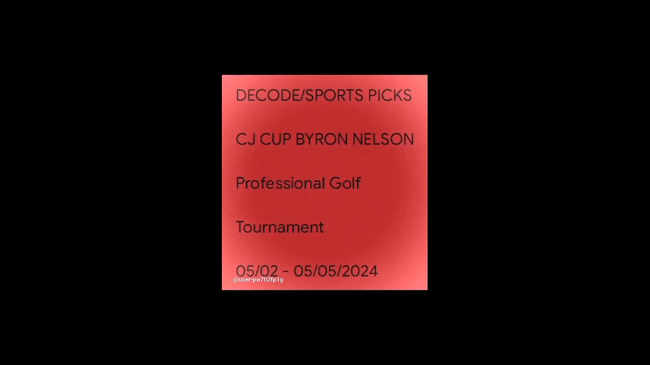 DECODE / SPORTS PICKS CJ CUP BYRON NELSON GOLF TOURNAMENT