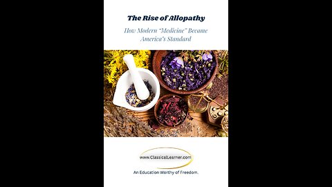 The Rise of Allopathy