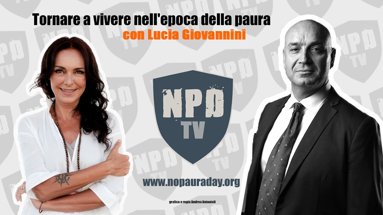 NO PAURA DAY TV - Tornare a vivere nell'epoca della paura.