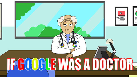 If Google Was A Doctor