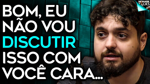CONVIDADO DEIXOU MONARK SEM ARGUMENTOS