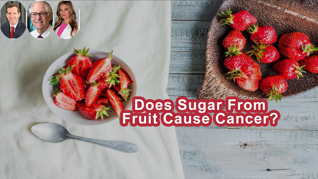 Does Sugar From Fruit Cause Cancer?