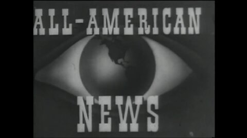 All American News IV (1945 Original Black & White Film)