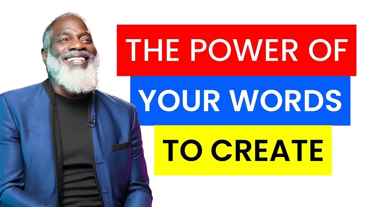 The Power of Your Words to Create | Myron Golden