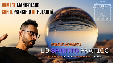 Come ti manipolano con il Principio di Polarità