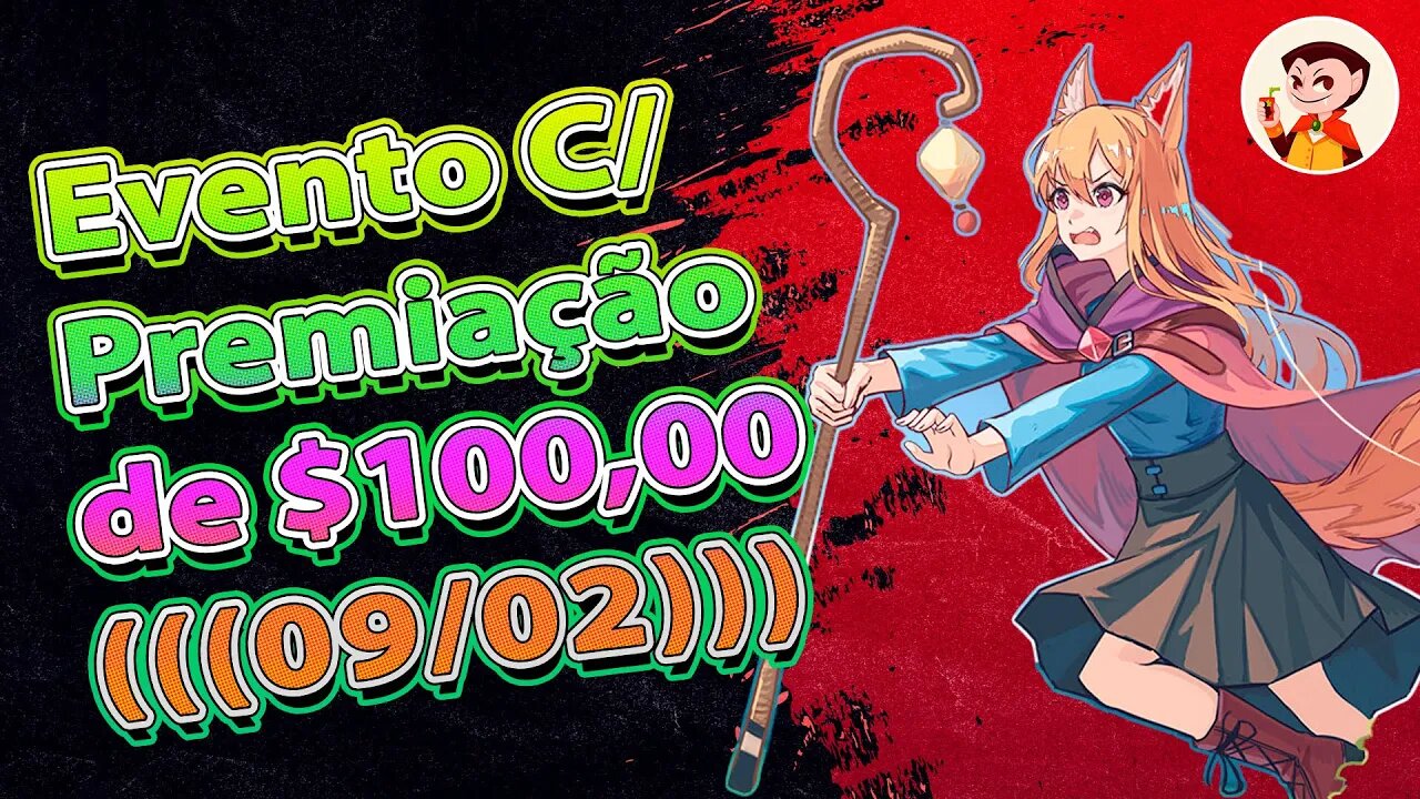 CatchKing: Evento com Premiação de $100,00 --- HOJE --- 09/02