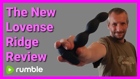 The New Lovense Ridge Review - Lovense Toys