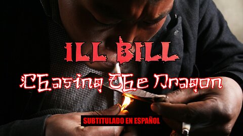 ILL BILL ft. Necro - Chasing The Dragon | (Subtitulado en español) (Prod. por Necro)