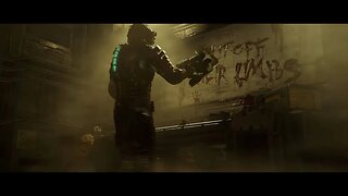 Dead Space Remake Part 5 - The End Is Nigh!