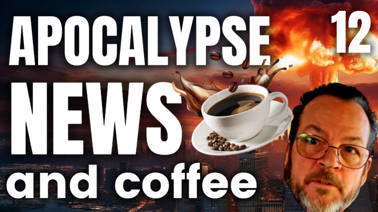 Apocalypse News and Coffee - 12 | Rant on Self-righteous Christian Idiot Andrew Wilson