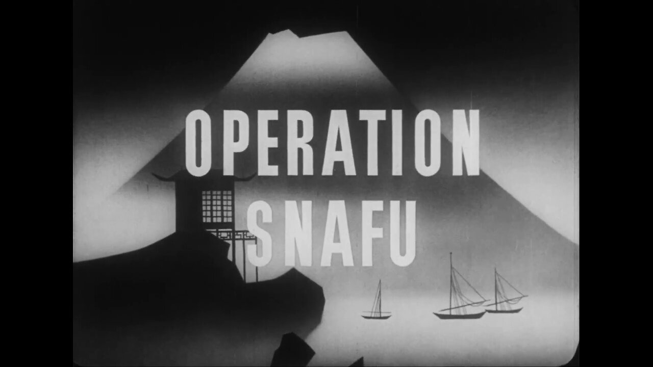 Private Snafu: Operation Snafu (1945)