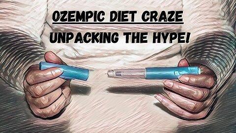 Ozempic Diet Craze: Unpacking The Hype!