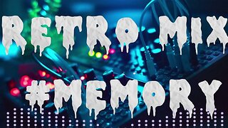 RETRO DANCE MIX #MEMORY - 2023 | РЕТРО ДИСКО МИКС #MEMORY - 2023