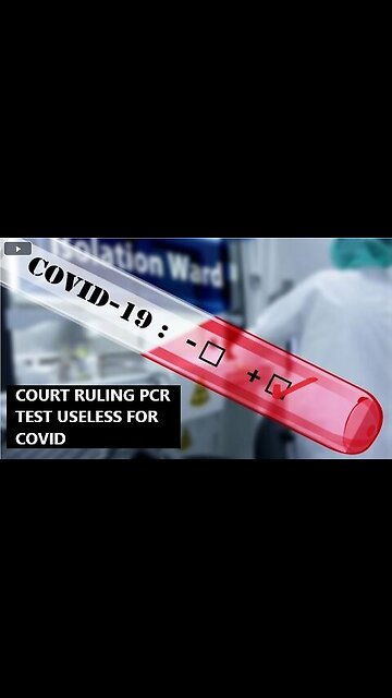Mainstream Media in Europe and US silent as a Portugese Court Ruling PCR Test Useless To Test Covid