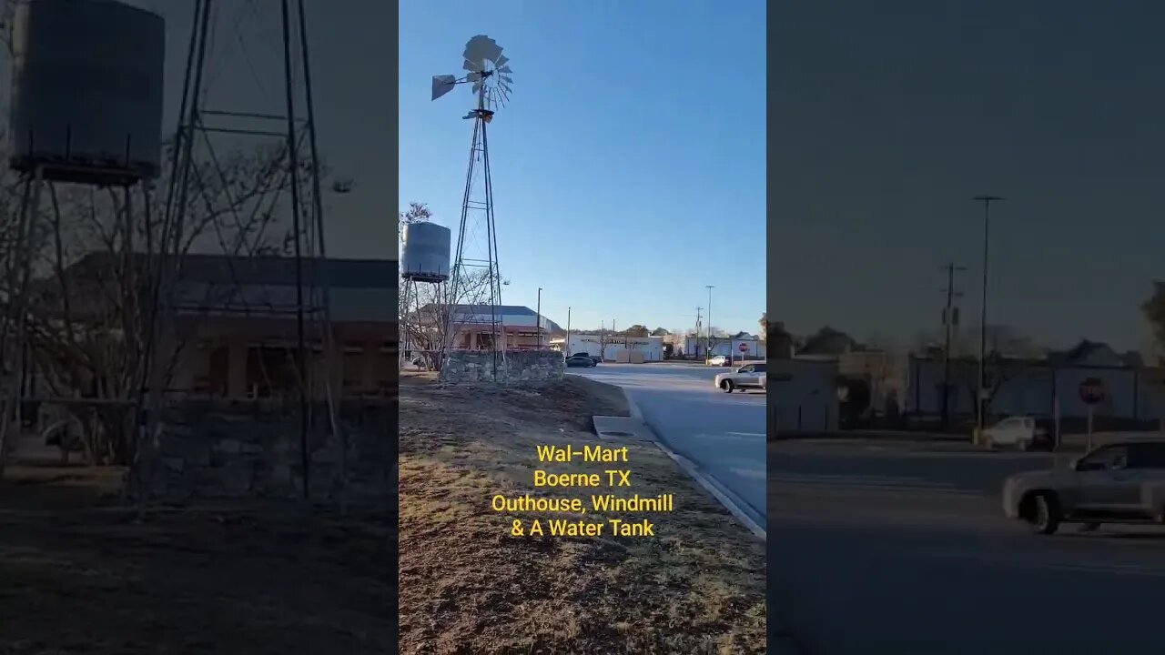 Walmart in Boerne Texas has an outhouse, a windmill, and a water tank out front. #shorts