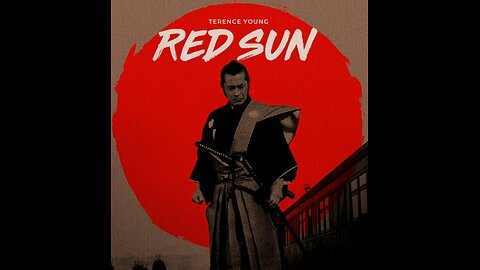 Red Sun (1971) Original title: Soleil rouge